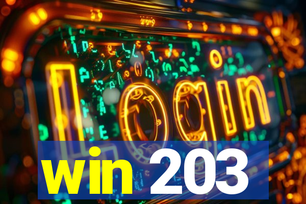 win 203